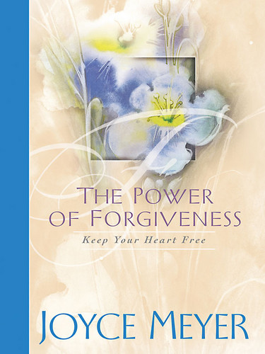 The Power Of Forgiveness Joyce Meyer Böcker Engelska Böcker Uppbyggelse Livets Ords