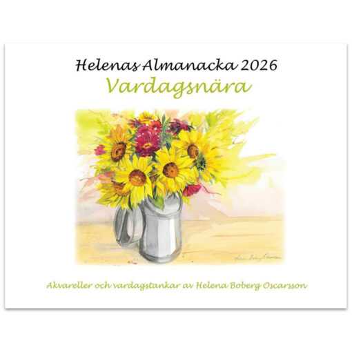Helena Bobergs almanacka 2026 - Vardagsnära