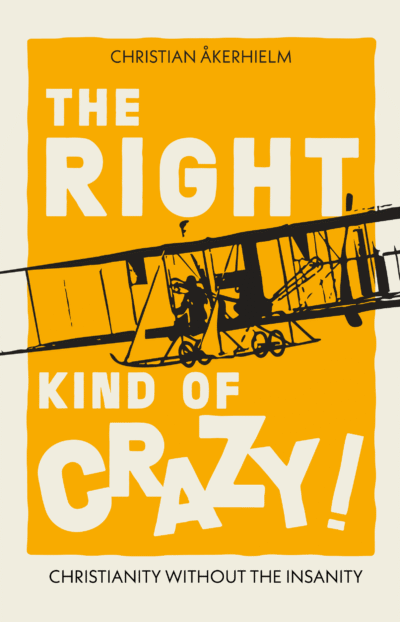 The Right Kind of Crazy!